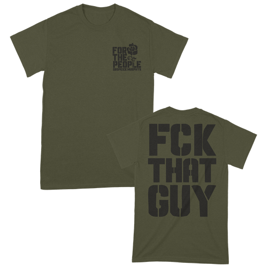 Dropkick Murphys (FCK That Guy Olive) T-Shirt